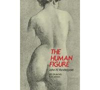 John H. Vanderpoel The Human Figure (Tascabile) Dover Anatomy for Artists