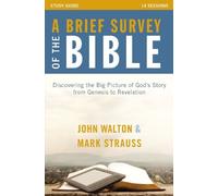 John H. Walton A Brief Survey of the Bible Study Guide (Tascabile)