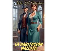 John H Watson La habitación maldita (Tascabile)