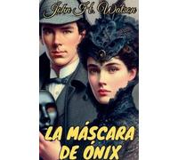 John H Watson La máscara de ónix (Tascabile)