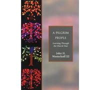 John H. Westerhoff A Pilgrim People (Tascabile)