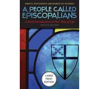 John H. Westerhoff Sharon A People Called Episcopalians (Large Pri (Tascabile)