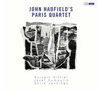 Audio Cd Hadfield / Hadfield / Le - John Hadfield'S Paris Quartet