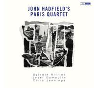 John Hadfield, Sylvain Rifflet, Jozef Dumoulin & Chris John Hadfield's Pari (CD)