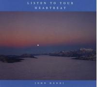 John Hänni Listen to Your Heartbeat (CD)