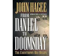 John Hagee From Daniel to Doomsday (Tascabile)