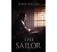 John Hagen The Sailor (Tascabile)
