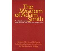 John Haggarty Wisdom of Adam Smith (Copertina rigida)