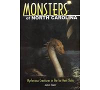 John Hairr Monsters of North Carolina (Tascabile) Monsters (Stackpole)