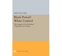 John Hall Fish Black Power/White Control (Tascabile) Princeton Legacy Library