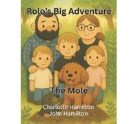 John Hamilton Rolo's Big Adventure (Tascabile) Rolo's Big Adventures