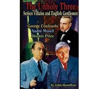 John Hamilton The Unholy Three (Tascabile)