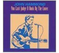 JOHN HAMMOND - You Can'T Judge a Book By the Cover