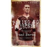 John Harding Taking No Prisoners (Tascabile)
