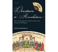 John Hardman Overture to Revolution (Copertina rigida)