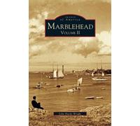 John Hardy Wright Marblehead Volume II (Copertina rigida)