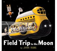 John Hare Field Trip to the Moon (Tascabile) Field Trip Adventures