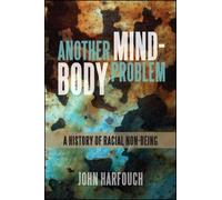 John Harfouch Another Mind-Body Problem (Tascabile)
