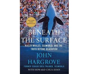 John Hargrove Howard Chua-Eoan Beneath the Surface (Tascabile)