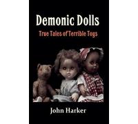 John Harker Demonic Dolls (Tascabile)