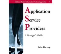 John Harney Application Service Providers (ASPs): A Manager's Guide (Tascabile)