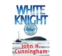 John Harold Cunningham White Knight (Tascabile) Buck Reilly Adventure