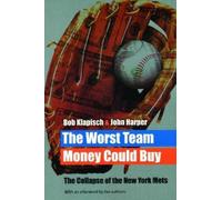 John Harper Bob Klapisch The Worst Team Money Could Buy (Tascabile)