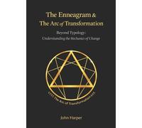 John Harper The Enneagram & The Arc of Transformation (Tascabile)