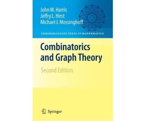 John Harris Jeffry L. Hirst Michael Mossin Combinatorics and Graph T (Tascabile)