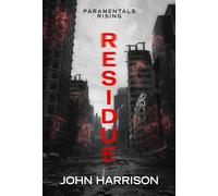 John Harrison Residue (Copertina rigida)