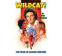 John Harrison Wildcat The Films of Marjoe Gortner (hardback) (Copertina rigida)