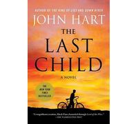 John Hart The Last Child (Tascabile)