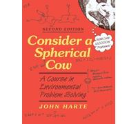 John Harte Consider a Spherical Cow, 2nd edition (Tascabile)