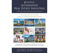 John Harvey Cpa Mbt Alternative Real Estate Investing (Tascabile)