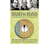 John Harvey Gray Lourdes Gray Elisabeth Clark Hand to Hand (Tascabile)