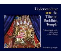 John Harvey Negru Understanding the Tibetan Buddhist Temple (Tascabile)