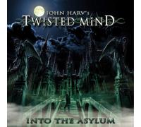 John Harv'S Twisted Mind - Into the Asylum