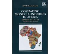 John Hatchard Combating Money Laundering in Africa (Tascabile)