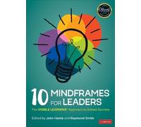 John Hattie 10 Mindframes for Leaders (Tascabile)