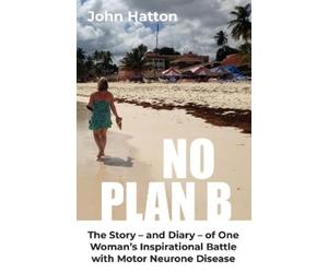 John Hatton No Plan B (Tascabile)