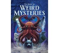 John Hawkins The Book of Weird Mysteries (Copertina rigida)
