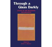 John Hawley Through a Glass Darkly (Copertina rigida)