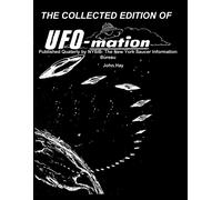 John Hay THE COLLECTED EDITION OF UFO-mation (Tascabile)