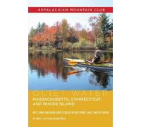 John Hayes Alex J Quiet Water Massachusetts, Connecticut, and Rhode (Tascabile)