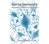 John Hayes Beating Neuropathy (Tascabile)