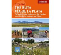 John Hayes Cycling the Ruta Via de la Plata (Tascabile)
