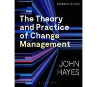 John Hayes The Theory and Practice of Change Management (Tascabile)