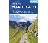 John Hayes Trekking Munich to Venice (Tascabile)