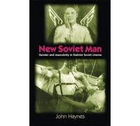 John Haynes New Soviet Man (Tascabile)