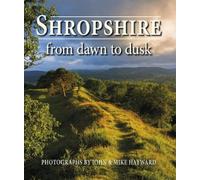 John Hayward Hayward, John Shropshire from Dawn to Dusk (Copertina rigida)